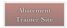 Abatement
Trainer Site